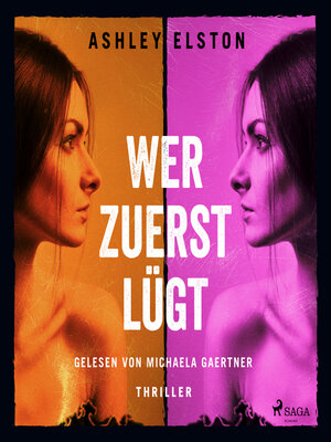 cover image of Wer zuerst lügt